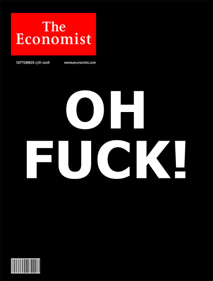 Oh Fuck! - The Economist Cover September 2008 | Adland.tv